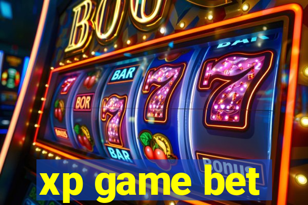 xp game bet